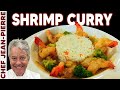 Marvelous Shrimp Curry - Chef Jean-Pierre