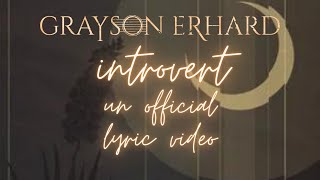 Celebrity @GraysonErhard  introvert un official lyric video Net Worth