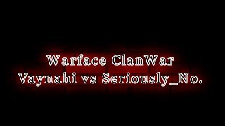 Vaynahi vs Seriously No Klan War 8x8 (Like for Seriosly)