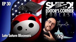 EDITOR'S CORNER: EP 30 - Late Saturn Bloomers w/PandaMonium Reviews Every U.S. Sega Saturn Game screenshot 4