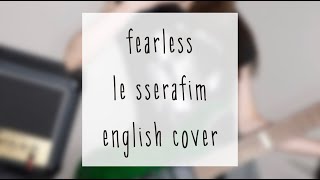 le sserafim - fearless || english cover Resimi