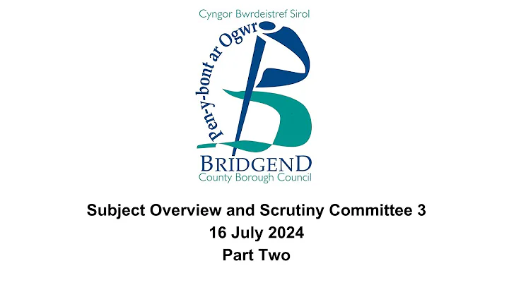 Subject Overview and Scrutiny Committee 3 - 16 July 2024 - Part Two