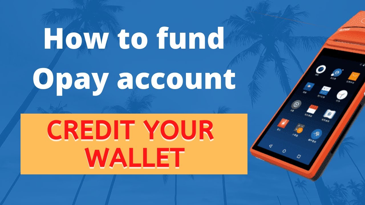 How To Fund Opay Account using Your Bank Mobile App YouTube How To Fund Opay Account using Your Bank Mobile App YouTube