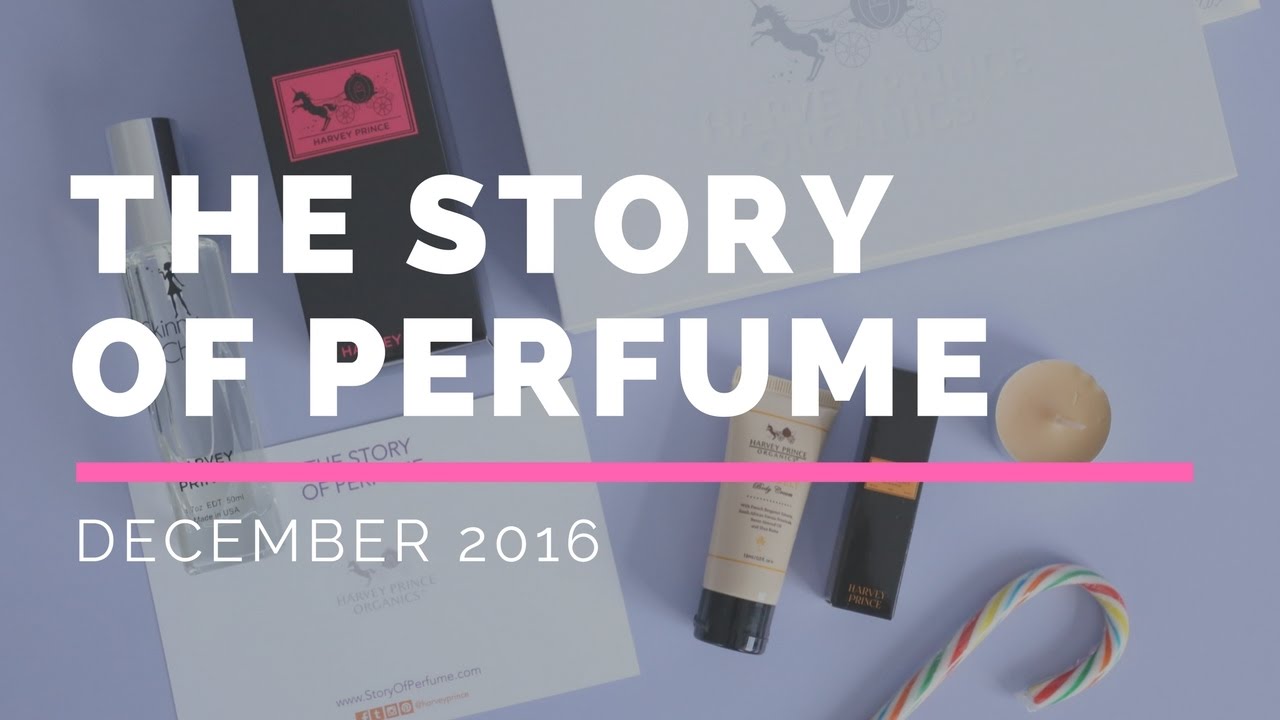 The Story of Perfume Box Unboxing December 2016