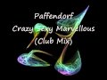 Paffendorf Crazy Sexy Marvellous Club Mix
