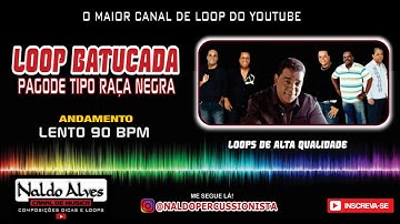 LOOP BATUCADA PAGODE TIPO RAÇA NEGRA 90 BPM