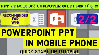 PowerPoint PPT Presentation in Mobile Phone | Tab | Tutorial | Malayalam | Part 2 of 2 | നിസ്സാരം