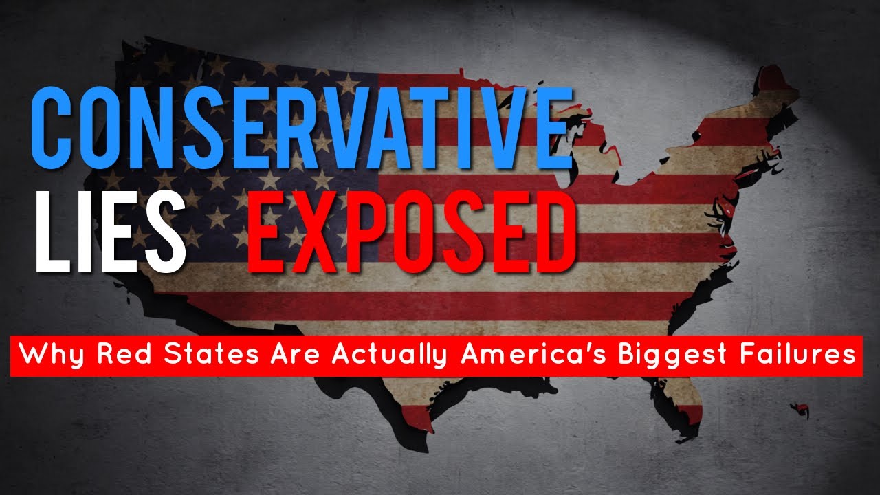 Conservative LIES Exposed: Why Red States Are Actually America's Biggest Failures