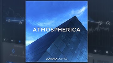 Atmospherica | Ambient Samples, Loops Midi Files & More
