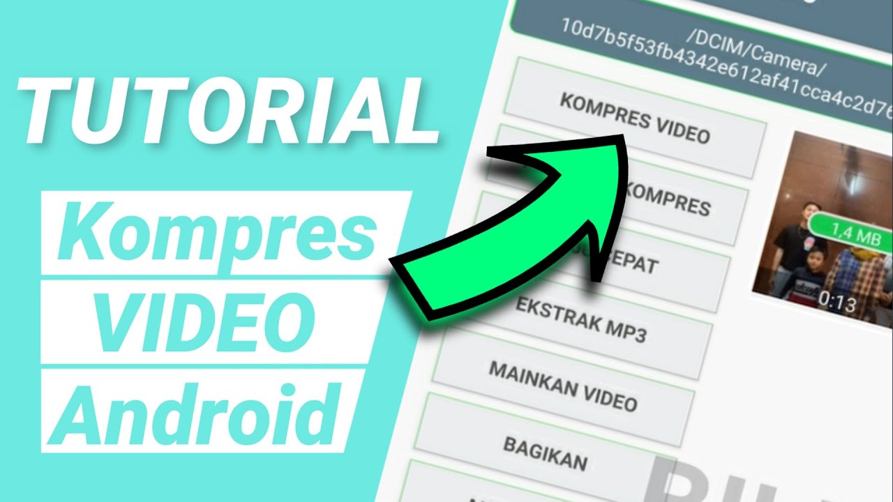 Cara Mengecilkan Ukuran Video Di Hp Android Offline Youtube