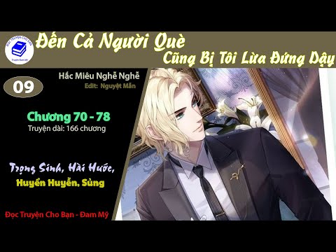 Video Tập 9 | Đến Cả Người Què Cũng Bị Tôi Lừa Đứng Dậy |... - youtube