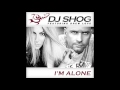 Dj shog feat drew love  im alone radio vs club vs the gathering remix