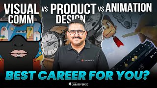 Visual Communication vs Product Design vs Animation: Find Your Perfect Creative Career 🤔| Must Watch