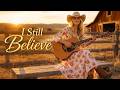 I Still Believe (FEMALE VOCAL) | country love song | LifeTunes | official lyric video