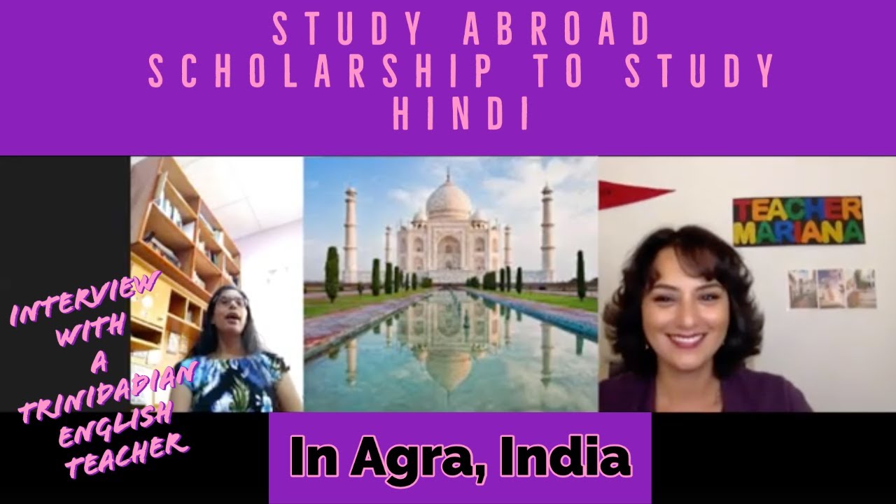 Study Abroad in India. Scholarship to study Hindi in Agra. English teacher from Trinidad and Tobago.