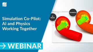 Simulation Co-Pilot: AI and Physics Working Together to Accelerate Engineering Innovation