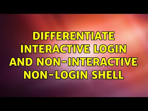 Ubuntu: Differentiate Interactive login and non-interactive non-login shell (3 Solutions!!)