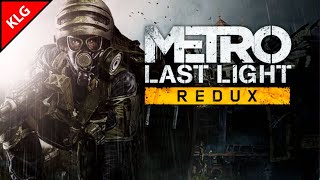 Metro: Last Light Redux ► ВЫЖИВАНИЕ НА ПОВЕРХНОСТИ ► #3