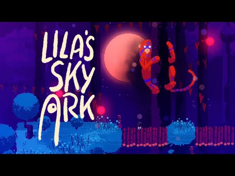 Lila's Sky Ark Switch Reveal Trailer