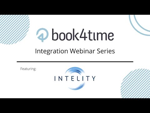 Book4Time Integration Webinar Series: INTELITY