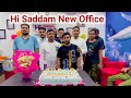 Grand Opening Hi Saddam Travels 