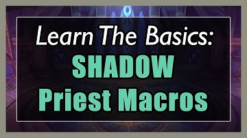 7.3.5 Shadow Priest Macros [WOW Legion] - Focus, Mouseover, Stopcasting, Modifier