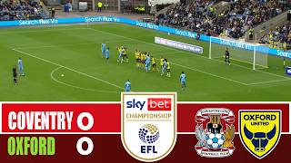COVENTRY CITY vs OXFORD UNITED 0-0 | 2026 Championship | Match Highlights screenshot 2