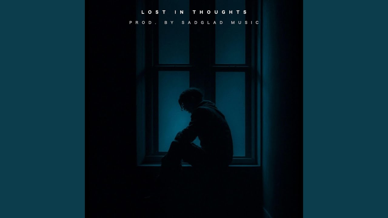 Lost In Thoughts