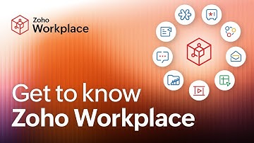 Get to know Zoho Workplace | A comprehensive suite that makes your workday easier