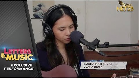 Clara Benin - Suara Hati (NET25 Letters and Music Online)