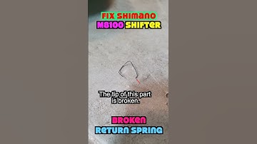 #DIY Fix Shimano M8100 Shifter   Broken return spring