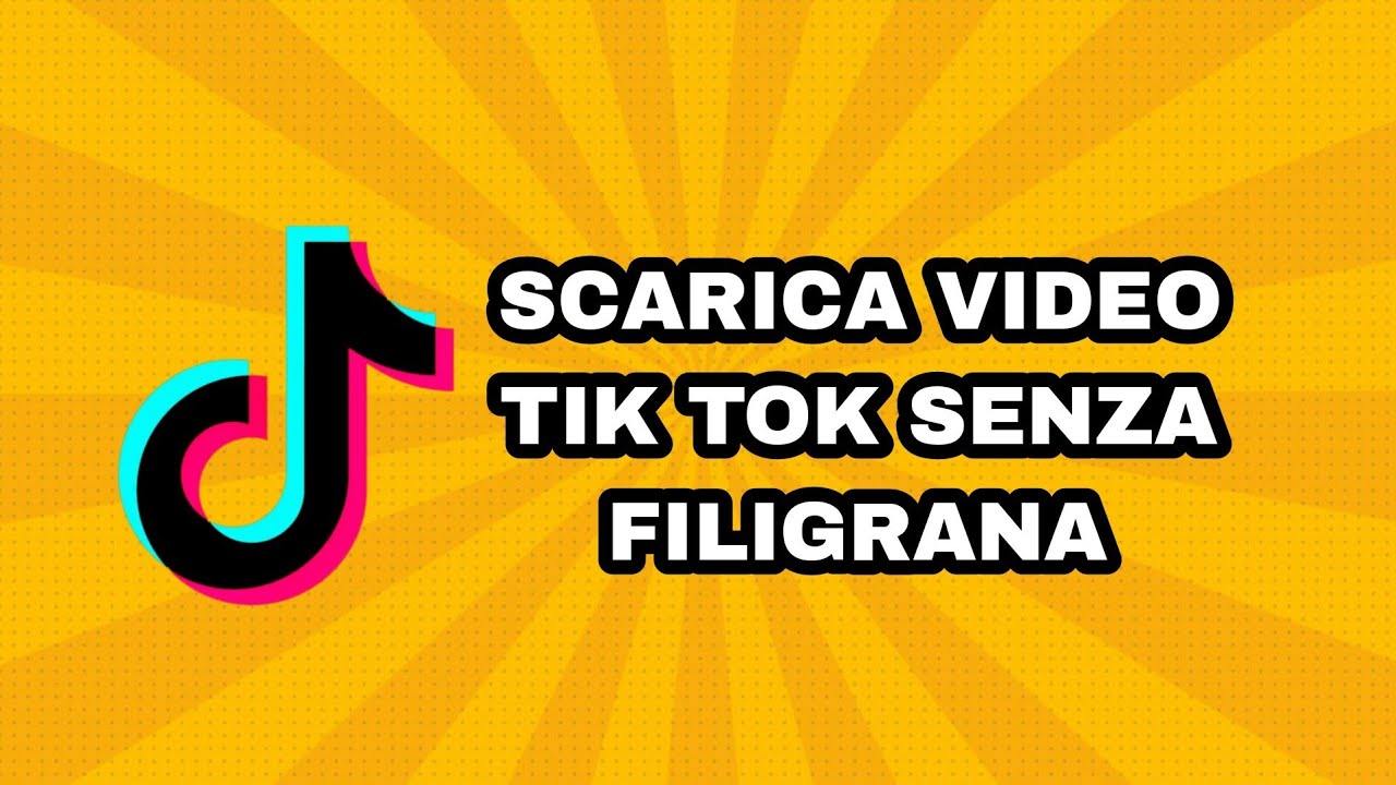 COME SCARICARE I VIDEO DI TIK TOK SENZA FILIGRANA YouTube