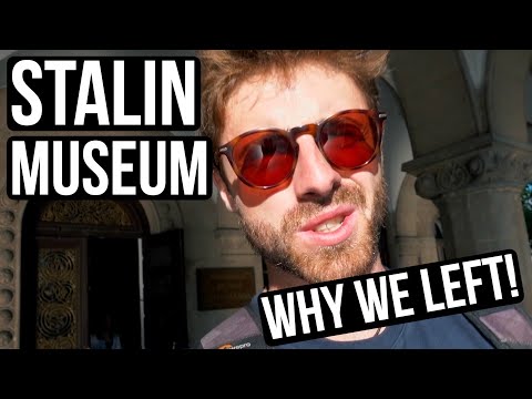 THE STALIN MUSEUM: WHY WE LEFT IMMEDIATELY (Uplistsikhe and Gori, Georgia)