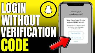 How To Login To Snapchat Without Verification Code (2026)