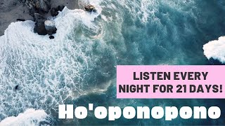 Ho'oponopono Meditation: 8 hours Overnight (LIFE CHANGING!)