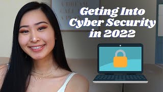 How to Get a Job in Cyber Security in 2022 | How to Get a Cyber Security Job 2022 Tips & Tricks