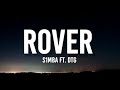 S1MBA - Rover (TikTok, sped up) [Lyrics] ft. DTG  | i don&#39;t need your loving