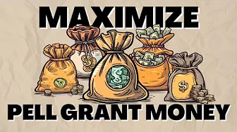 The ULTIMATE Guide to Maximize Pell Grant Money | Pell Grant Requirements