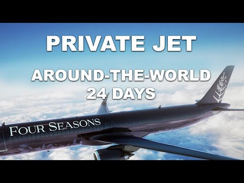 Around the World with Four Seasons Private Jet in 2020