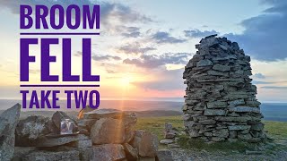 Broom Fell Take Two