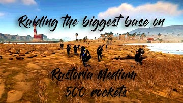 Raiding the biggest base on Rustoria Medium (500+ rockets) With FTK