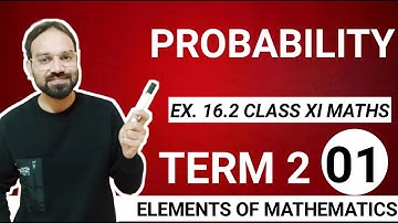 Exercise 16.2 Class 11 maths elements of mathematics probability chapter 16