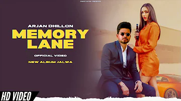 Arjan Dhillon - Memory Lane (New Song) Album Jalwa | Arjan Dhillon New Song