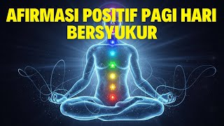Download Lagu Afirmasi Positif Pagi Hari Bersyukur MP3 Download Lagu Afirmasi Positif Pagi Hari Bersyukur MP3
