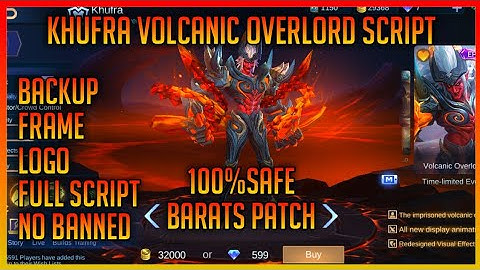 Khufra Volcanic Overlord Skin Script No Password - Backupfile Frame, Logo, / Mobile Legends