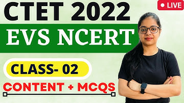 CTET EVS Pedagogy (NCERT Based MCQs) | CTET 2022 EVS Classes | by Rupali Jain #2