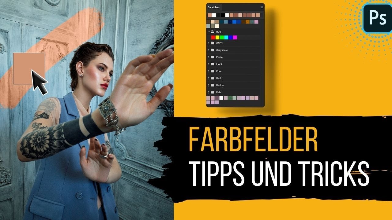 New Update Farbfelder. Tipps und Tricks 🔸 Photoshop Tutorial ( German/Deutsch )
