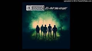 3 Doors Down - Us and the night (Us And The Night Full Album)