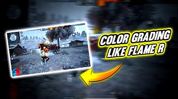 colour Grading In Kinemaster | Flame R ff | free fire