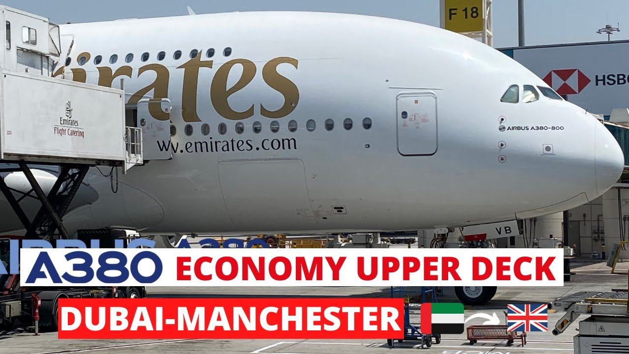 Emirates Airlines Airbus A380✈️|Economy upper deck|Dubai-Manchester|Trip  Report